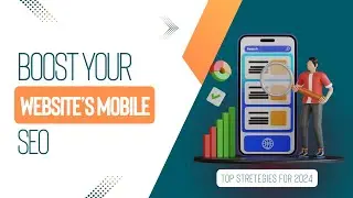 Boost Your Website's Mobile SEO: Top Strategies for 2024 #mobileseo #seo  #mobileoptimization