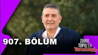 Zuhal Topal'la Yemekteyiz 907. Bölüm | 11.11.2025 @Yemekteyiz