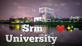 Srm University | whatsapp status