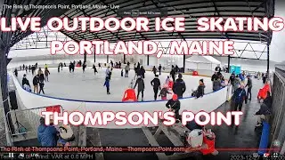 Ice Skating live at The Thompson&rsquo;s Point Rink, Portland, Maine &ndash;   ThompsonsPointRink.com