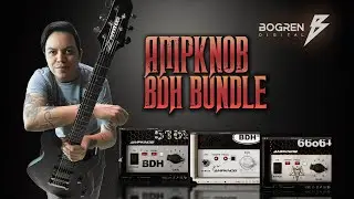 Bogren Digital Ampknob BDH Bundle - Vinne playthrough
