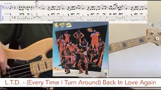 L.T.D. - (Every Time I Turn Around) Back In Love Again // bass playalong w/tabs (1977 - soul/funk)