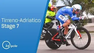 Tirreno-Adriatico 2018 | Stage 7 Highlights | inCycle