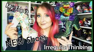 My TOP 3 picks from the latest Irregular Choice shoe drop!
