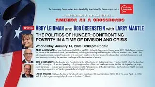 The Politics of Hunger: How America Confronts Poverty in a Time of Crisis