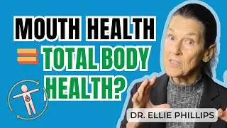 Is Mouth Health Linked to Whole Body Health?