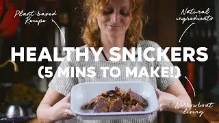 Minimal Effort Healthy Dessert (Natural snickers! 🍫)