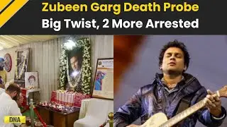 Zubeen Garg Case: New Twist In Zubeen Garg Death, 2 More Arrested By Assam Police