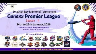 GENEXX PREMIER LEAGUE - 2026 || DAY-1 ||ASANSOL, W.B