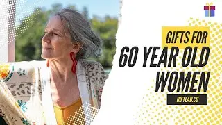 Fantastic Birthday Gift Ideas For 60-Year-Old Women