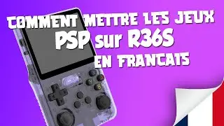 Comment mettre les jeux PSP en Fran&ccedil;ais sur R36S