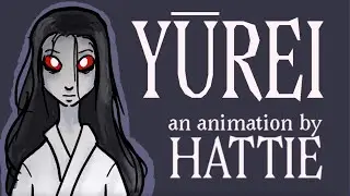 Yūrei: A Hattie Production