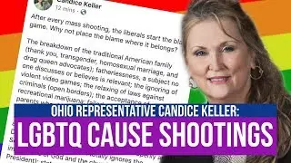 Candice Keller Blames Mass Shootings on Gays