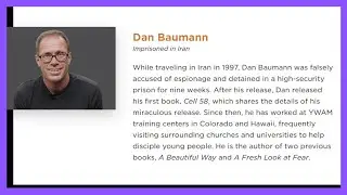 예수님의 복음을 위해 사형선고를 받다 | 특별강사 | Dan Baumann