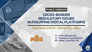 Cross-Border Regulatory Issues in the Philippine Digital Platforms