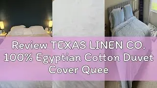 Review TEXAS LINEN CO. 100% Egyptian Cotton Duvet Cover Queen Size, 600 Thread Count 3 PC Duvet Cove