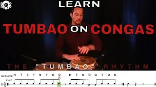 Learn To Play Tumbao On The Conga Drums