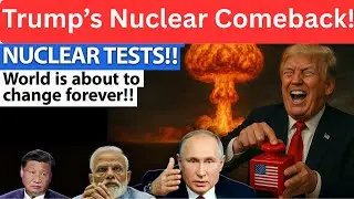 &laquo;Ядерное возвращение Трампа! 💣 Спустя 30 лет США планируют новые ядерные испытания. Мир на грани....