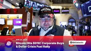 Bitcoin Hits $91K! Corporate Buys & Dollar Crisis Fuel Rally - BitGalactic News