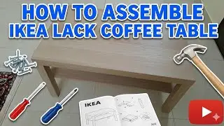 Assembling IKEA LACK Cofee Table 