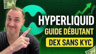 Comment trader sur Hyperliquid (DEX sans KYC &ndash; Guide d&eacute;butant)