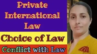 Choice of Law under Private International Law | Conflict with Law | #AskVanita