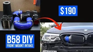 BMW B58 FRONT MOUNT INTAKE (DIY)