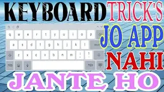 TOP KEYBOARD TIPS & TRICKS | ANDROID