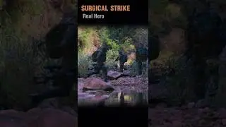 Surgical strike Real Hero Major Rohit Suri | Para sf Commando | Indian Army #shorts #parasf