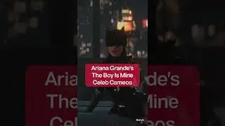 All the Celeb Cameos in Ariana Grande's The Boy Is Mine Music Video