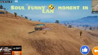 SOUL vs BLIND funny 🤣🤣 moment in LAN event match 😂.