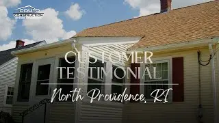 Customer Testimonial | North Providence, RI | Couto Construction | Siding, Windows, Gutters & Patio