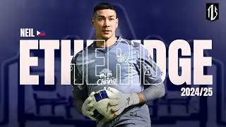 NEIL ETHERIDGE ( นีล อีเทอริดจ์) | BEST SAVE 2024/25 | THAILEAGUE Stage