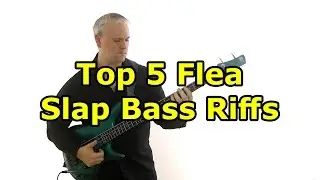 Top 5 Flea Slap Bass Riffs Lesson