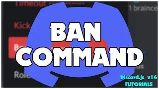How to code a DISCORD BOT - BAN COMMAND - Discord.js v14 2022