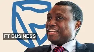 Standard Bank on African growth | FT Business