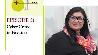 Cyber Crime Laws in Pakistan | Nighat Dad| Digital Rights Foundation| Adal Aur Sehat Project|Podcast