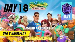 Bermuda Adventures  Farm Games Day 18 #gta5 #gtav #gamingvideos