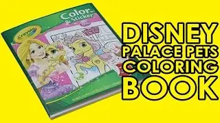 Disney Princess & Palace Pets Color & Sticker by Crayola - Coloring Activity - Kids World