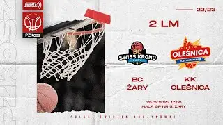 BC Swiss Krono Żary - Team Plast KK Oleśnica (2 LM, Grupa D, 24 Kolejka, Sezon 2022/2023)