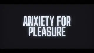 Estreno 21 noviembre 2025 cantodemadrugada Anxiety for Pleasure