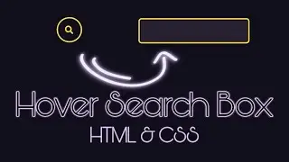 Search Box Hover Use HTML & CSS - Easy Tutorial- [Short Code]