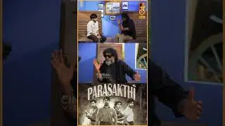 படத்துல நிறைய Night Shoot இருக்கு! - Parasakthi Art Director Karthik | Sivakarthikeyan
