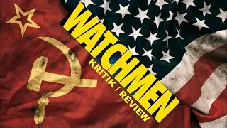 Rewatch The Watchmen / SPOILER / Kritik / Review