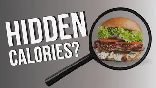 How Hidden Calories Sabotage Your Weight Loss