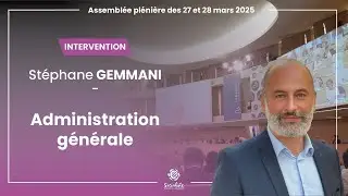 Administration g&eacute;n&eacute;rale - St&eacute;phane Gemmani