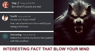 IS LYCAN (WEREWOLF) A REAL THING?| INTERESTING FACTS | #usa #uk #facts #amazing #amazingfacts #viral