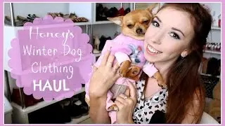 Winter Dog Clothing Haul ♡ Honey
