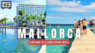 🇪🇸 Mallorca 4K Walk | Club Mac Resort to Stunning Alcudia Beach