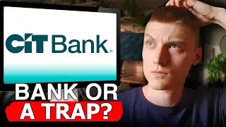 CIT Bank: Hidden Gem or Money Trap? - Full Breakdown of Terms of Service